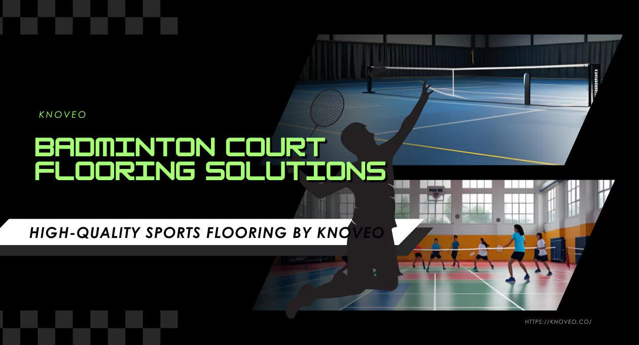 Badminton Court Flooring Solutions | High-Quality Sports Flooring by Knoveo