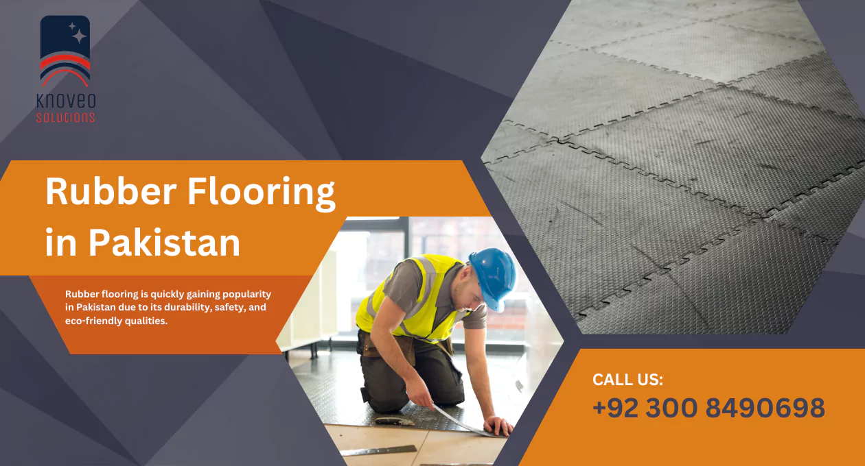 Rubber Flooring in Pakistan: Benefits, Types, and Sports Flooring by Knoveo