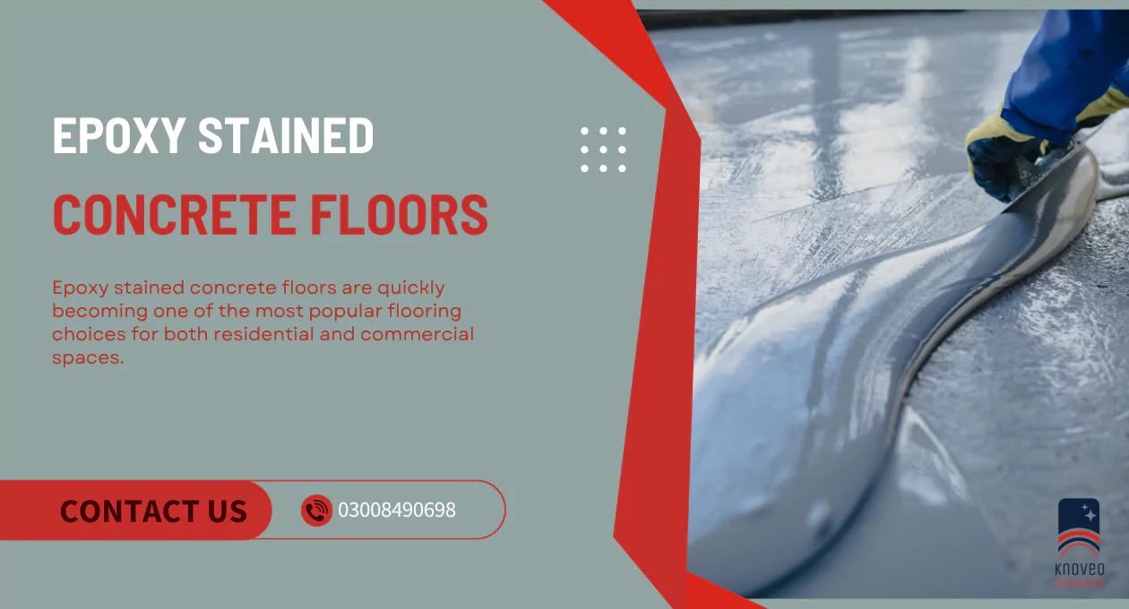 Epoxy Stained Concrete Floors | Durable & Aesthetic Flooring Solutions by Knoveo