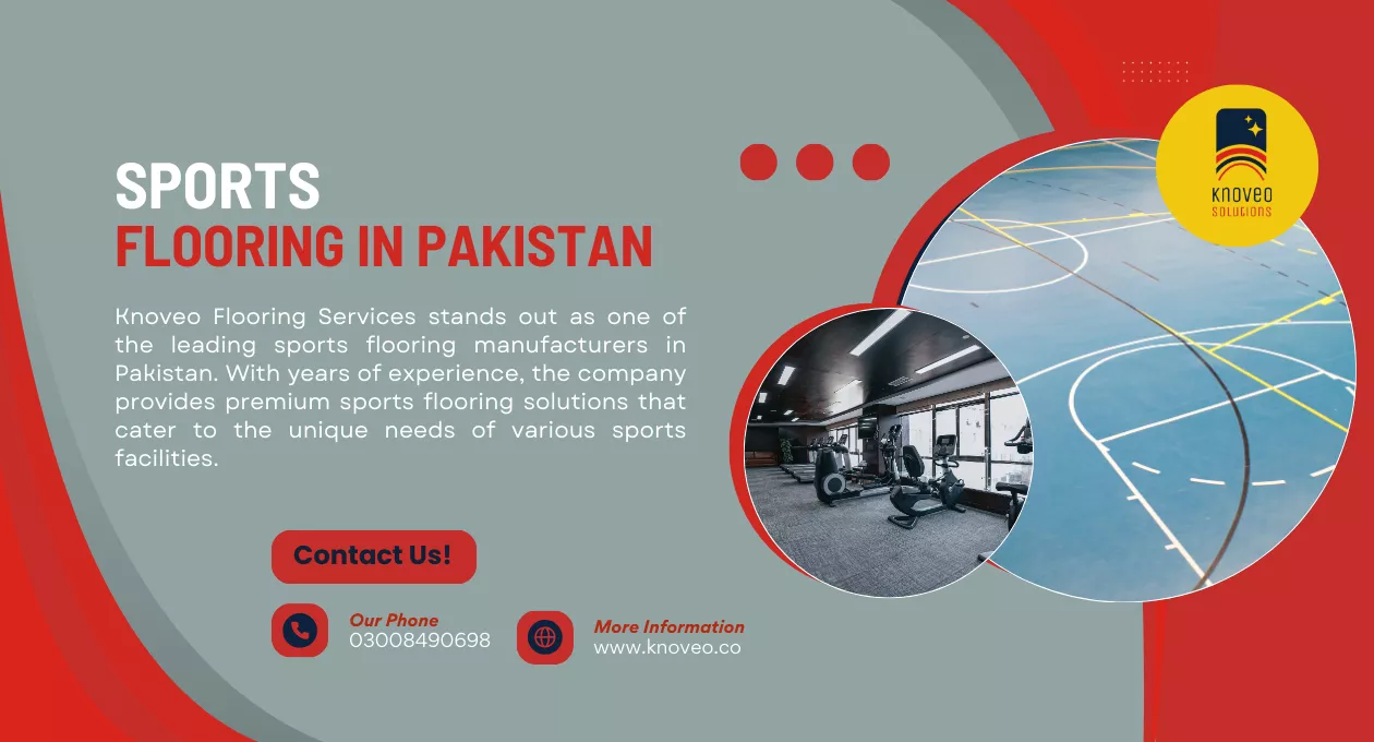 Sports Flooring in Pakistan - Knoveo Flooring Services