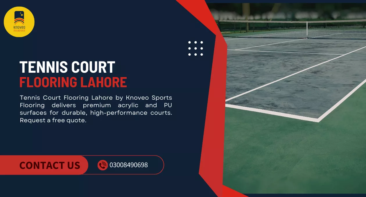 Tennis Court Flooring Lahore | Knoveo Sports Flooring